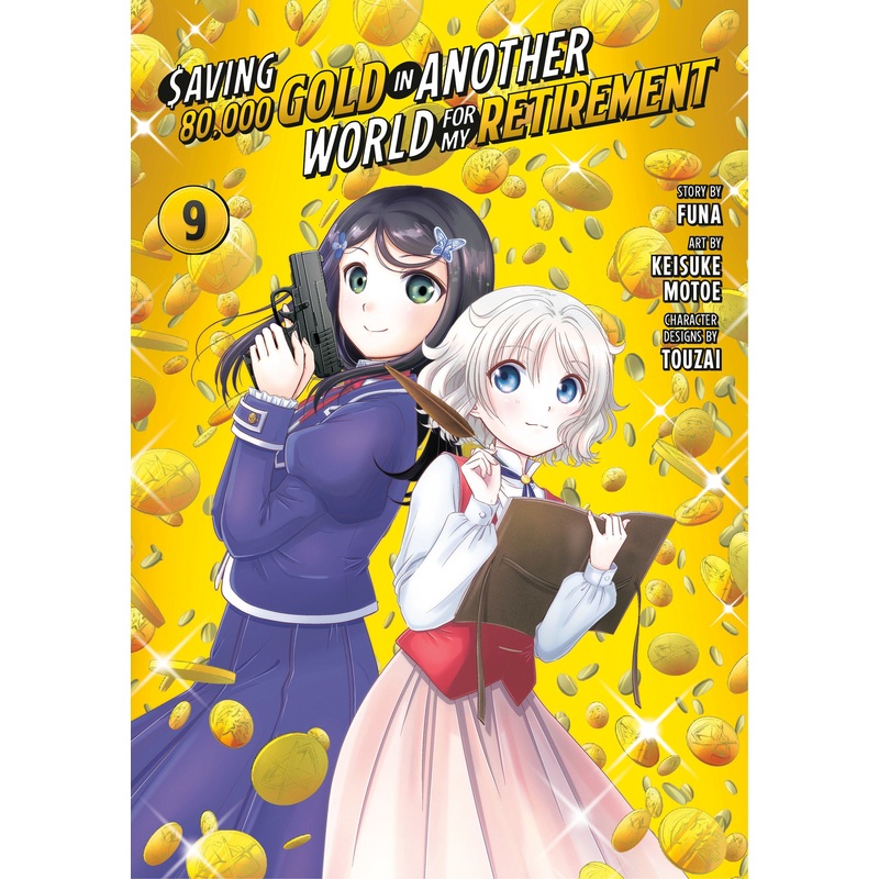 Saving 80,000 Gold in Another World for My Retirement 9 (Manga)