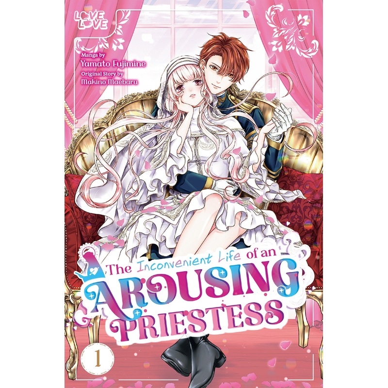 The Inconvenient Life of an Arousing Priestess, Volume 1