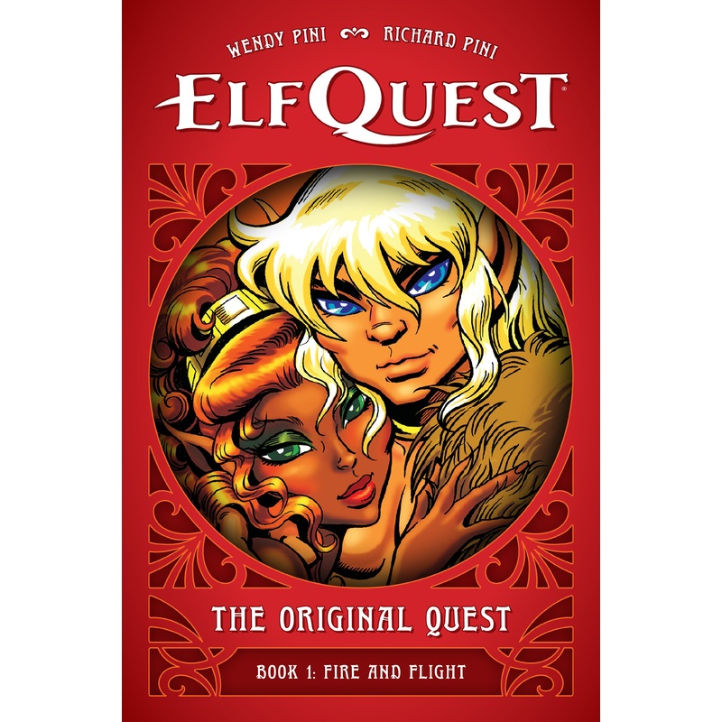ElfQuest: The Original Quest: Book 1–Fire and Flight | Hardcover