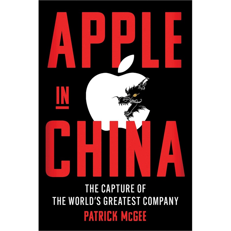 Apple in China The Capture of the World’s Greatest Company