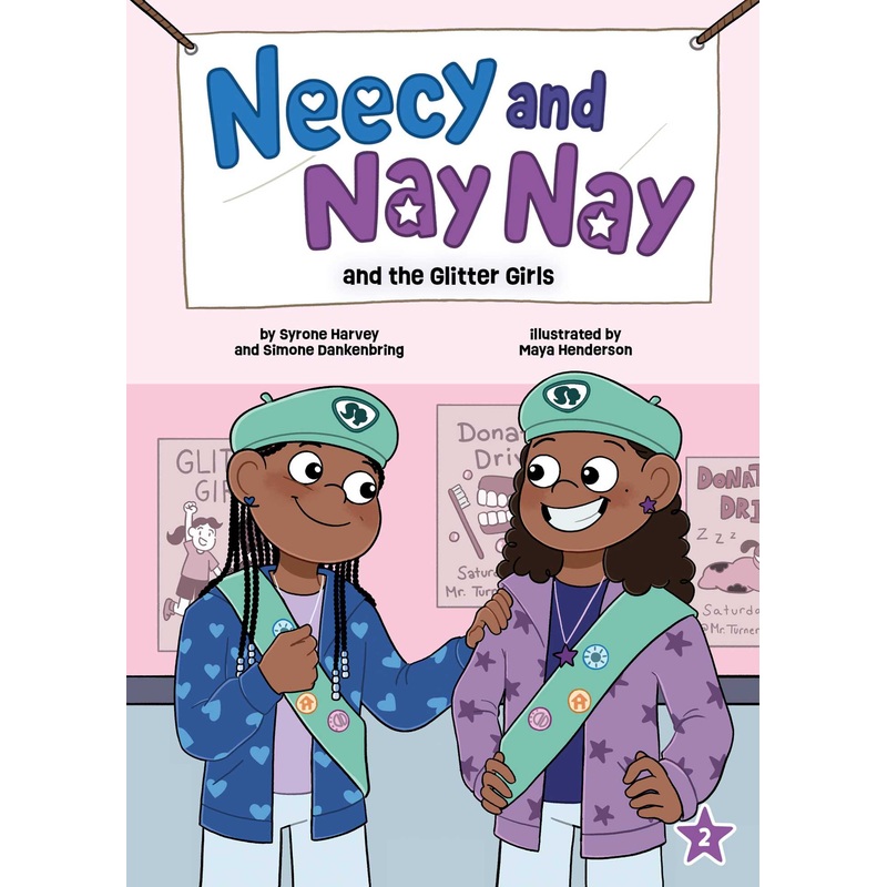 Neecy and Nay Nay and the Glitter Girls (Neecy and Nay Nay #2) (A Little Bee Books Chapter Book Series)