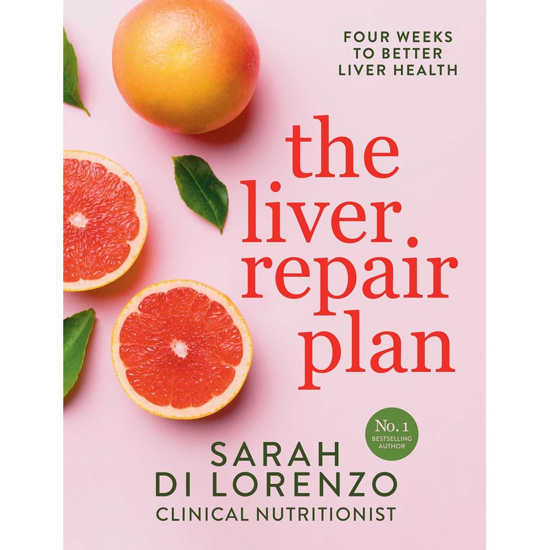 The Liver Repair Plan Four Weeks to Better Liver Health