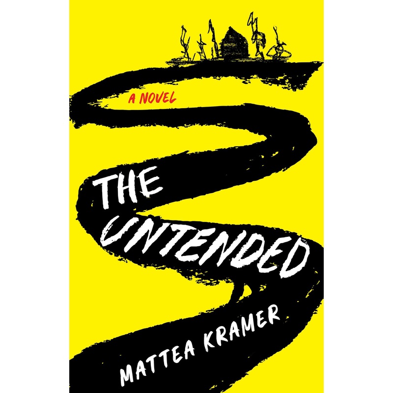 The Untended A Novel