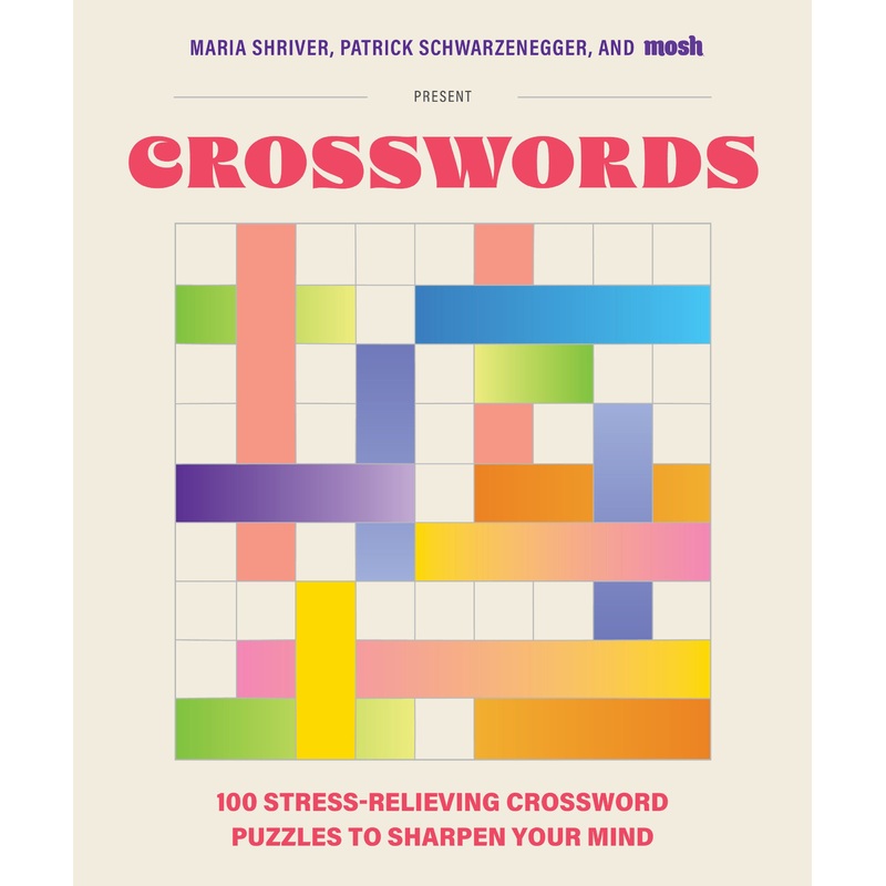 100 Stress-Relieving Crossword Puzzles to Sharpen Your Mind