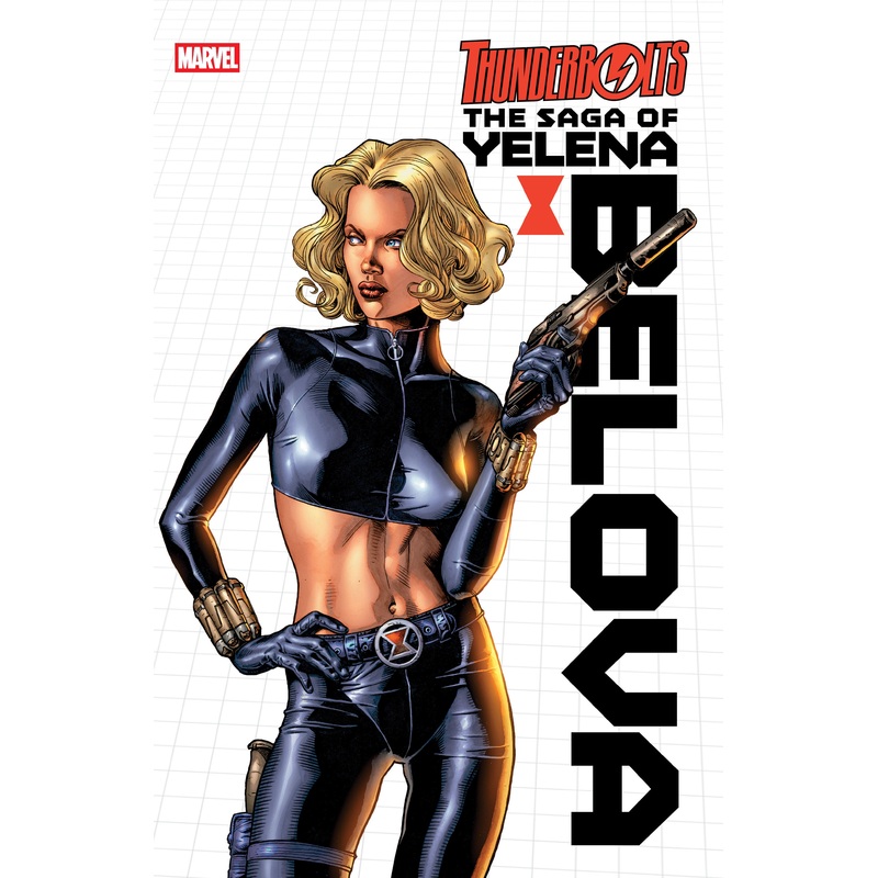 THUNDERBOLTS: THE SAGA OF YELENA BELOVA