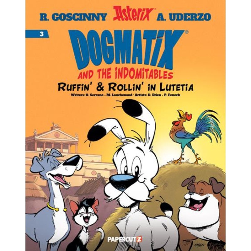 Dogmatix & The Indomitables  | TPB Vol 03 Ruffin & Rollin In Lutetia
