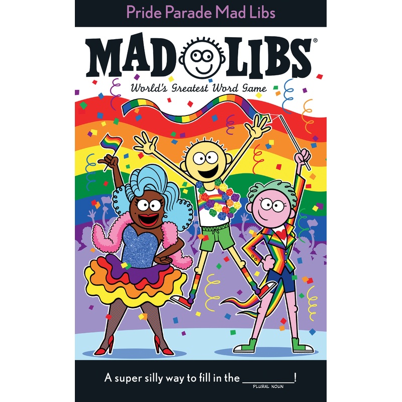 Pride Parade Mad Libs