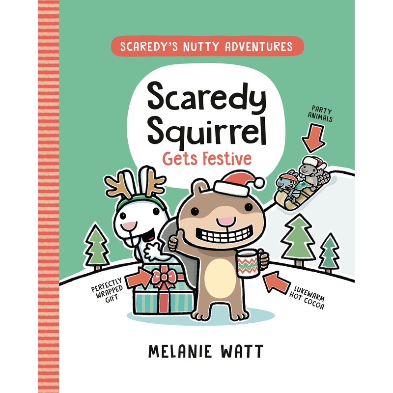 Scaredy Squirrel Gets Festive | Hardcover