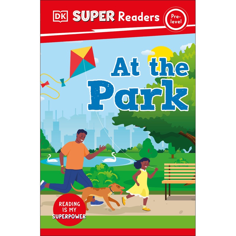 DK Super Readers Pre-Level At the Park