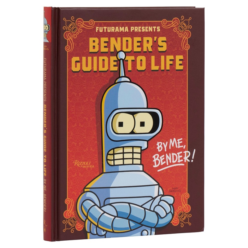 Futurama Presents: Bender’s Guide to Life | Hardcover