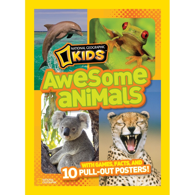 National Geographic Kids Awesome Animals