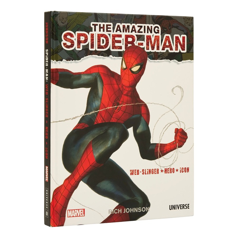 The Amazing Spider-Man: Web-Slinger, Hero, Icon | Hardcover