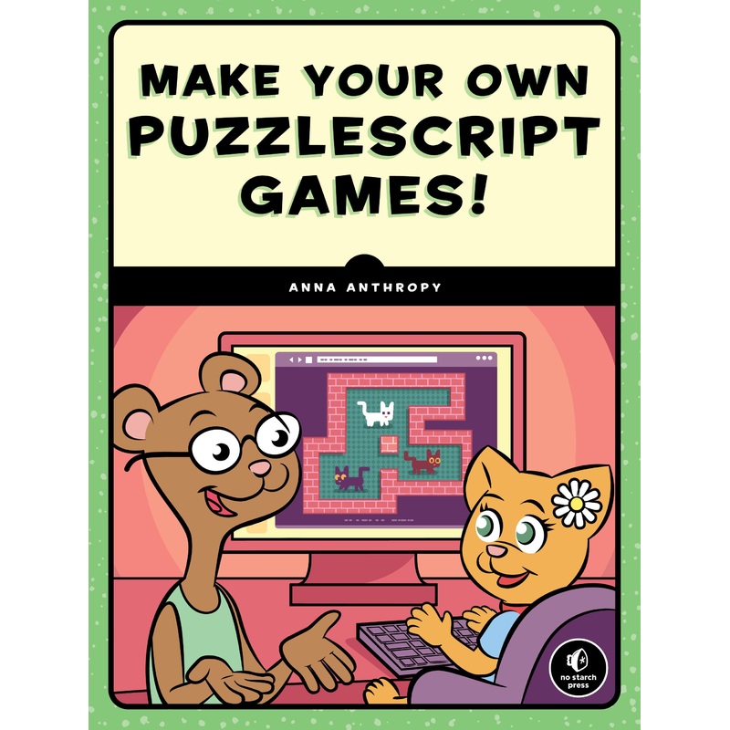Make Your Own PuzzleScript Games!
