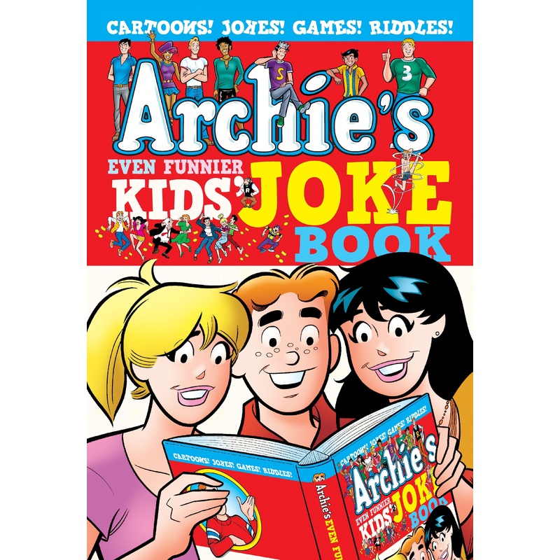 Archie’s Even Funnier Kids’ Joke Book