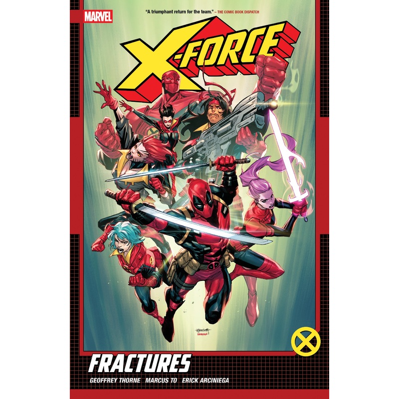 X-FORCE BY GEOFFREY THORNE VOL. 1: FRACTURES