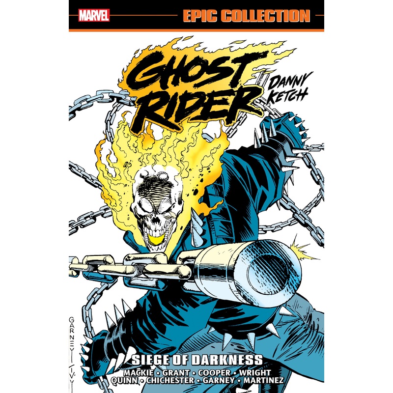 GHOST RIDER: DANNY KETCH EPIC COLLECTION: SIEGE OF DARKNESS