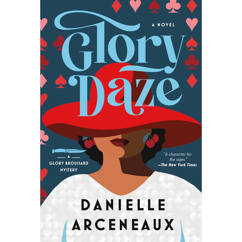 Glory Daze A Glory Broussard Mystery