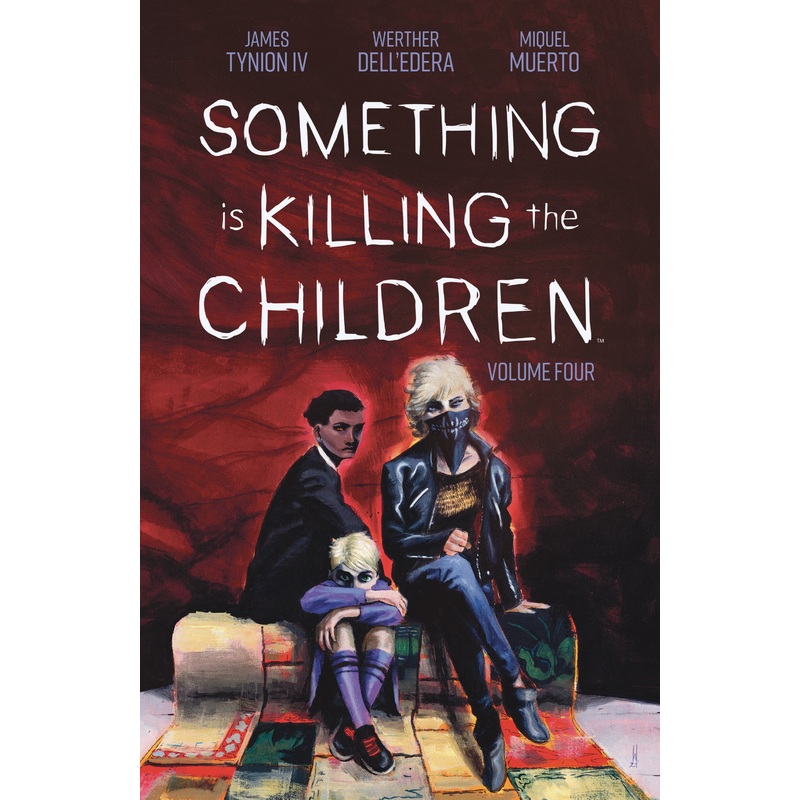 Something is Killing the Children Vol. 4