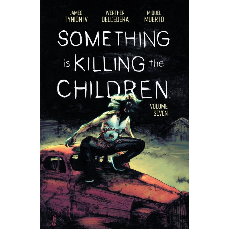 Something is Killing the Children Vol. 7
