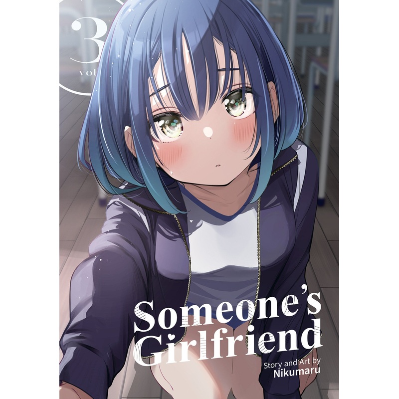 Someone’s Girlfriend Vol. 3