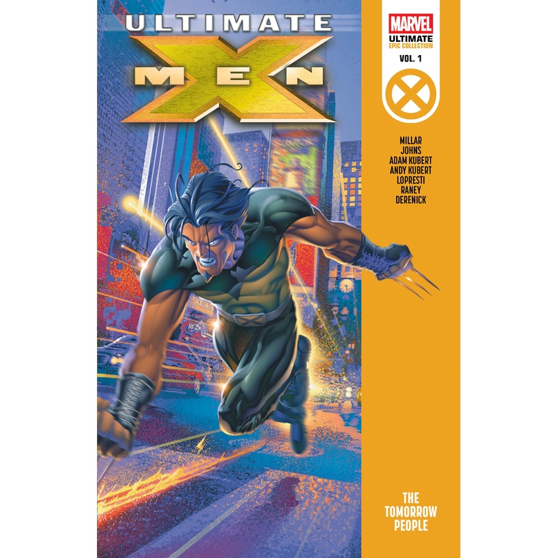 Ultimate X-Men Epic Collection: The Tomorrow People
