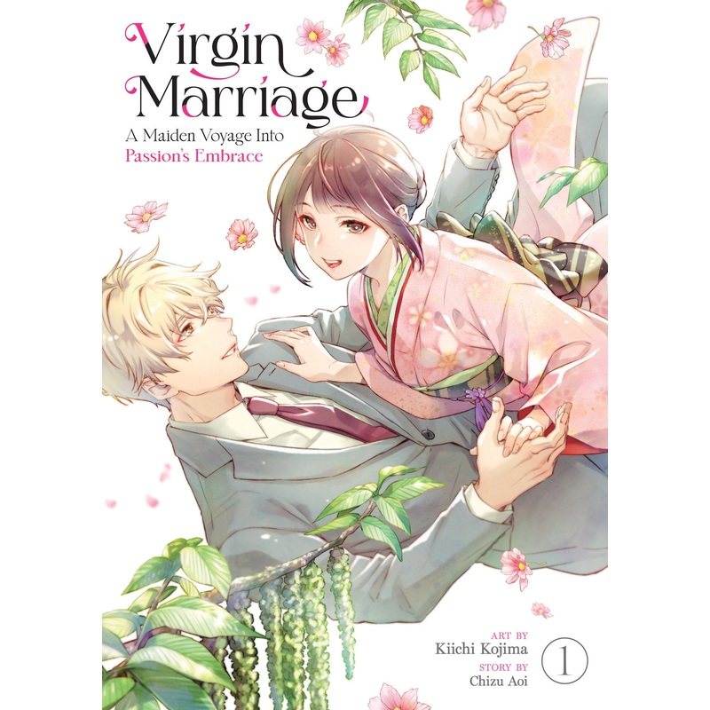 Virgin Marriage: A Maiden Voyage into Passion’s Embrace Vol. 1