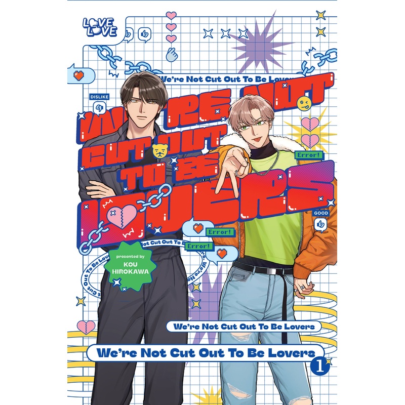 We’re Not Cut Out to Be Lovers, Volume 1