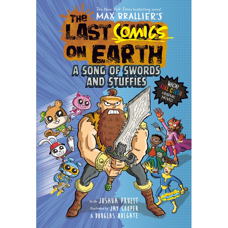 The Last Comics on Earth: A Song of Swords and Stuffies | Hardcover