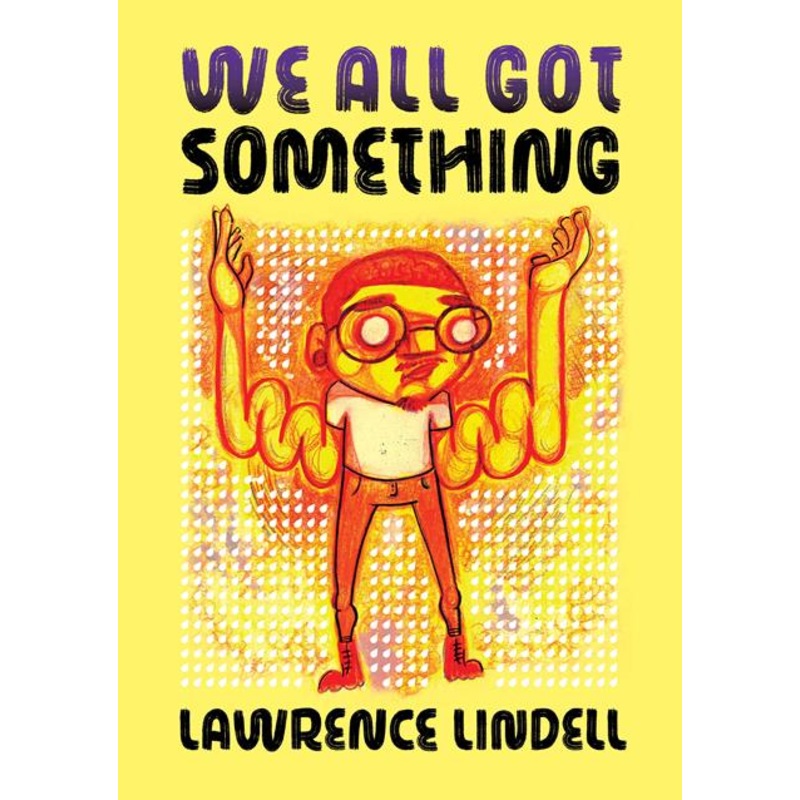 We All Got Something  | TPB