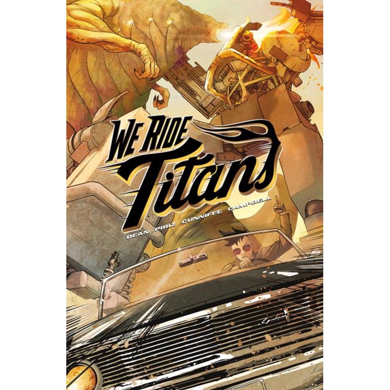 We Ride Titans  | TPB Vol 1