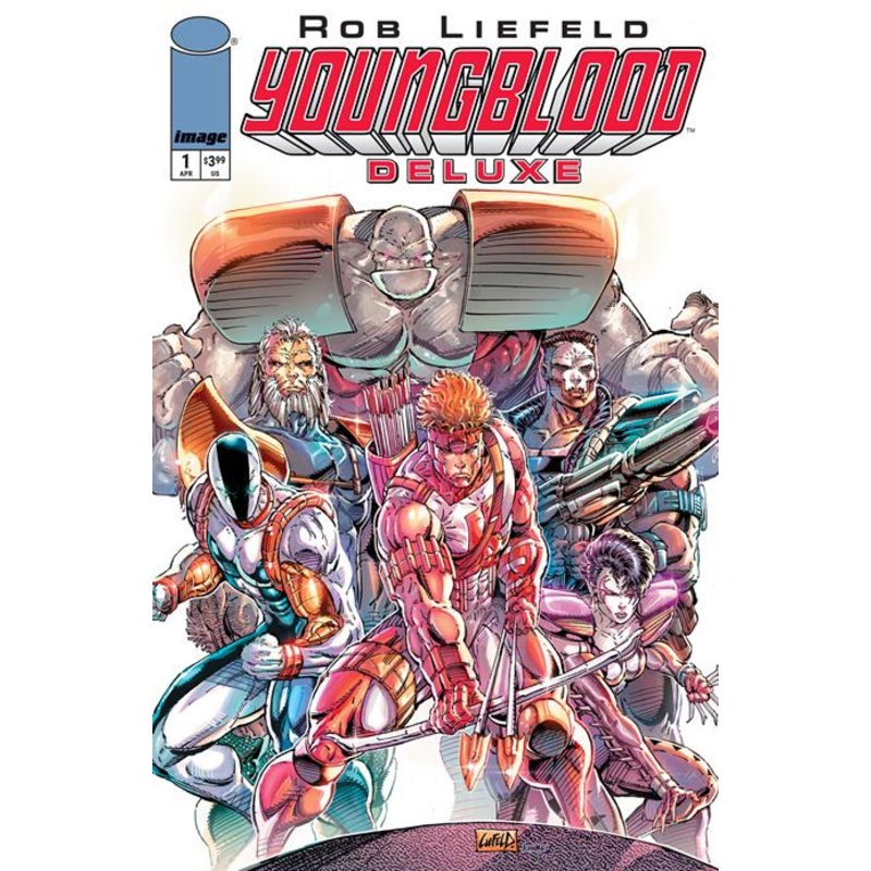 Youngblood Deluxe #1  A Rob Liefeld