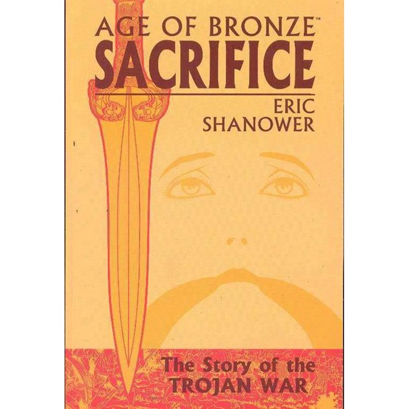 Age Of Bronze  | TPB Vol 02 Sacrifice