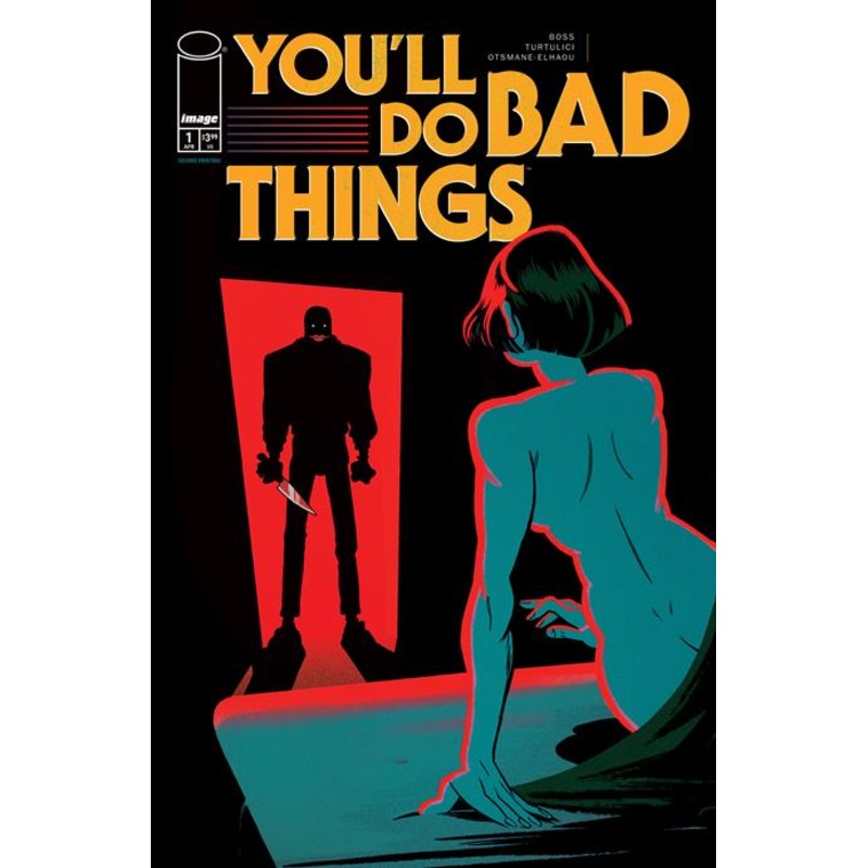 Youll Do Bad Things #1 (of 6) 2nd Ptg