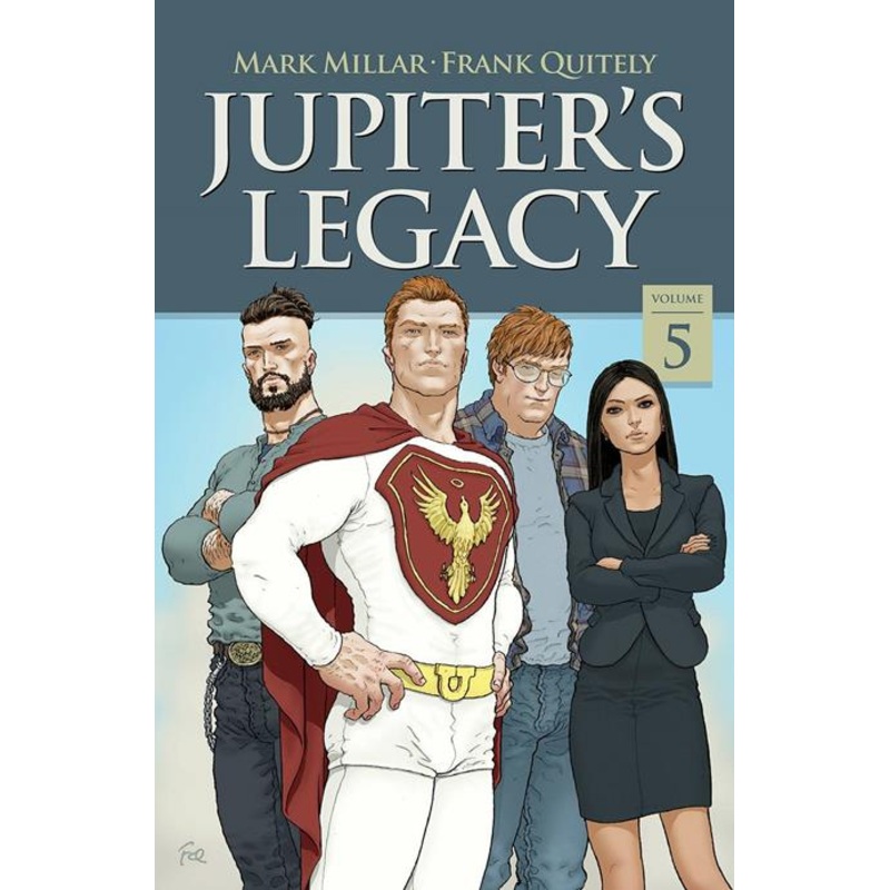 Jupiters Legacy  | TPB Vol 05 Netflix Edition