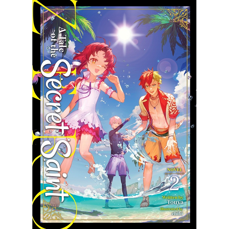 A Tale of the Secret Saint ZERO (Light Novel) Vol. 2