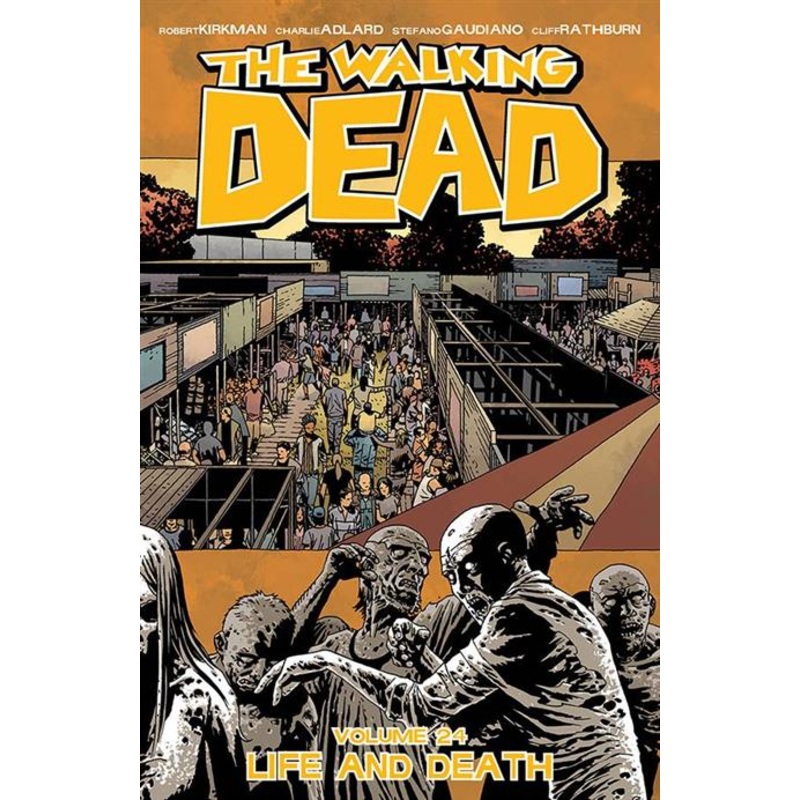 Walking Dead  | TPB Vol 24 Life And Death
