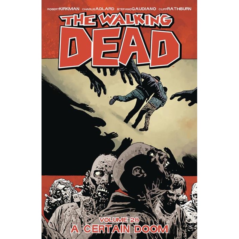 Walking Dead  | TPB Vol 28 A Certain Doom