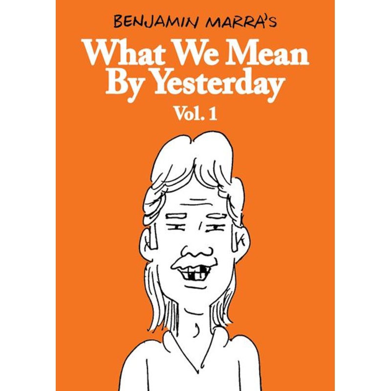What We Mean By Yesterday  | TPB Vol 1