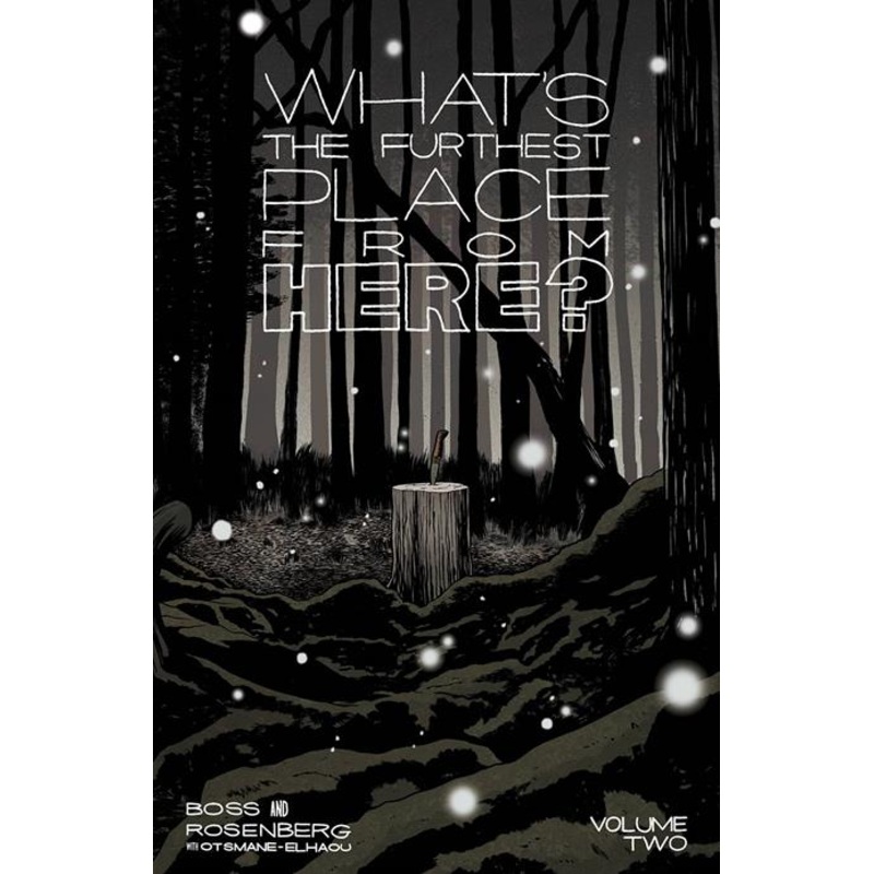 Whats The Furthest Place From Here  | TPB Vol 02
