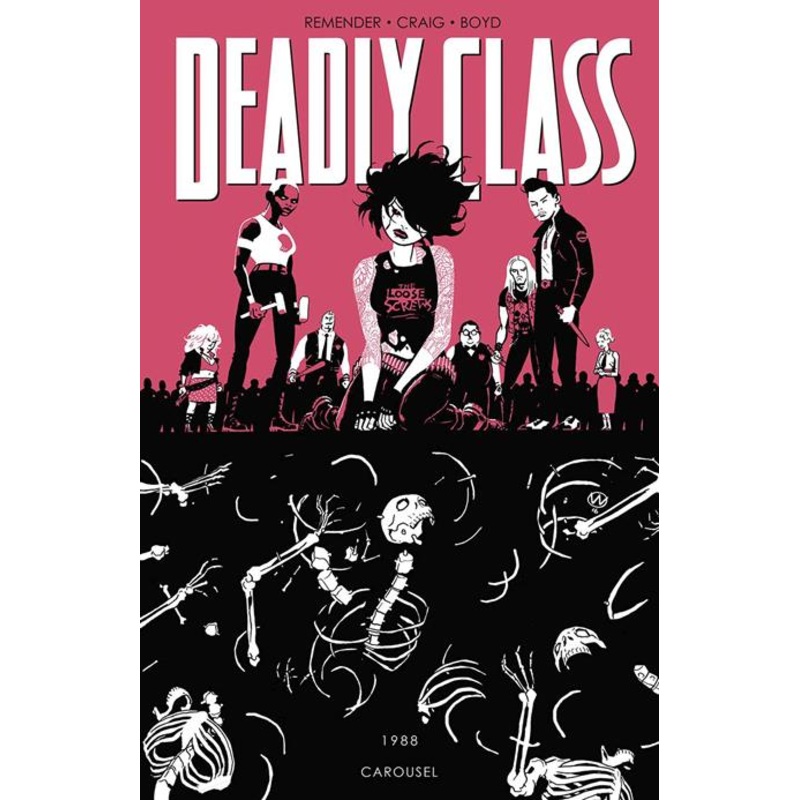 Deadly Class  | TPB Vol 05 Carousel