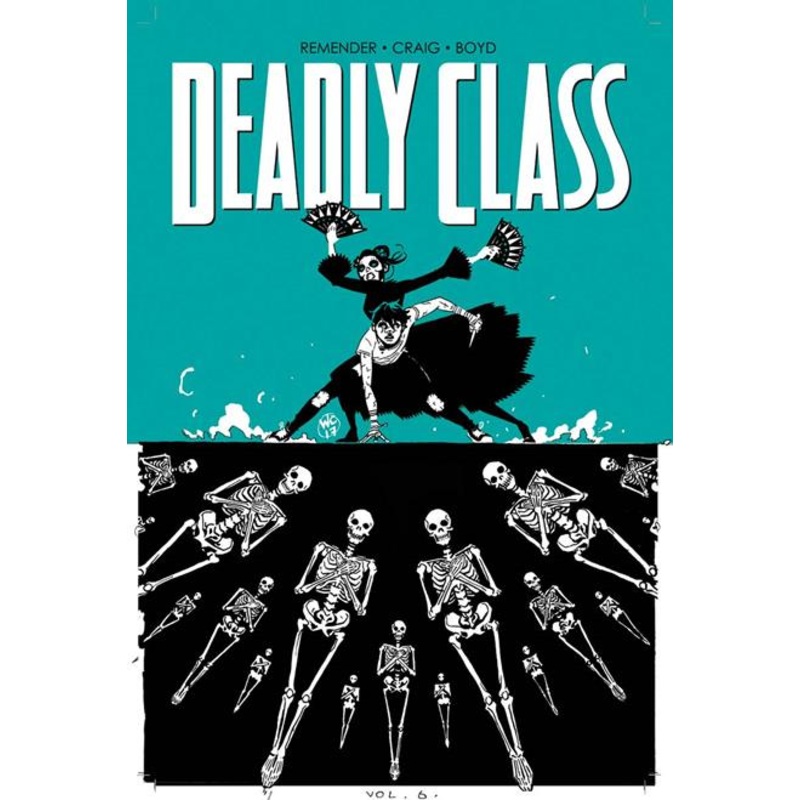 Deadly Class  | TPB Vol 06