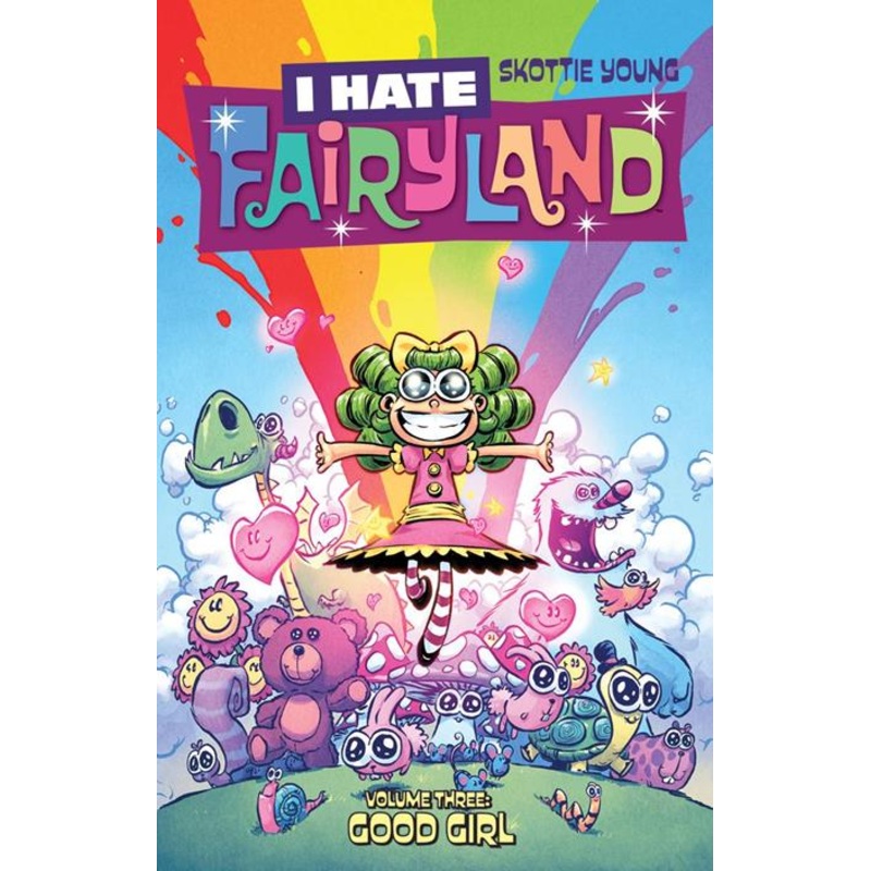 I Hate Fairyland  | TPB Vol 03 Good Girl