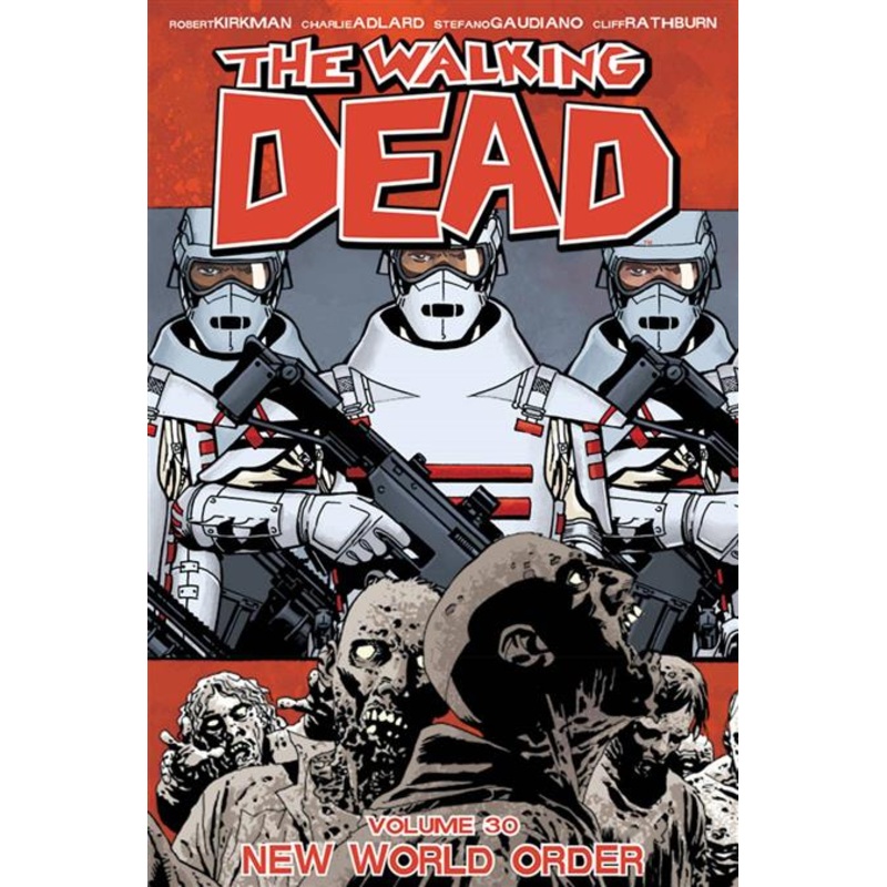 Walking Dead  | TPB Vol 30 New World Order