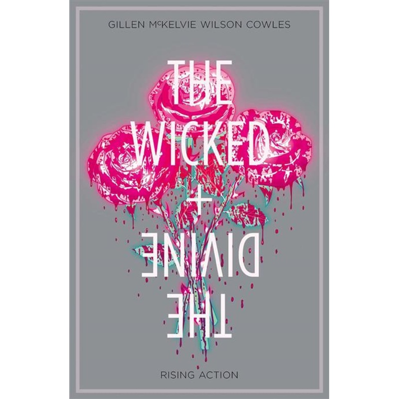 Wicked & Divine  | TPB Vol 04 Rising Action