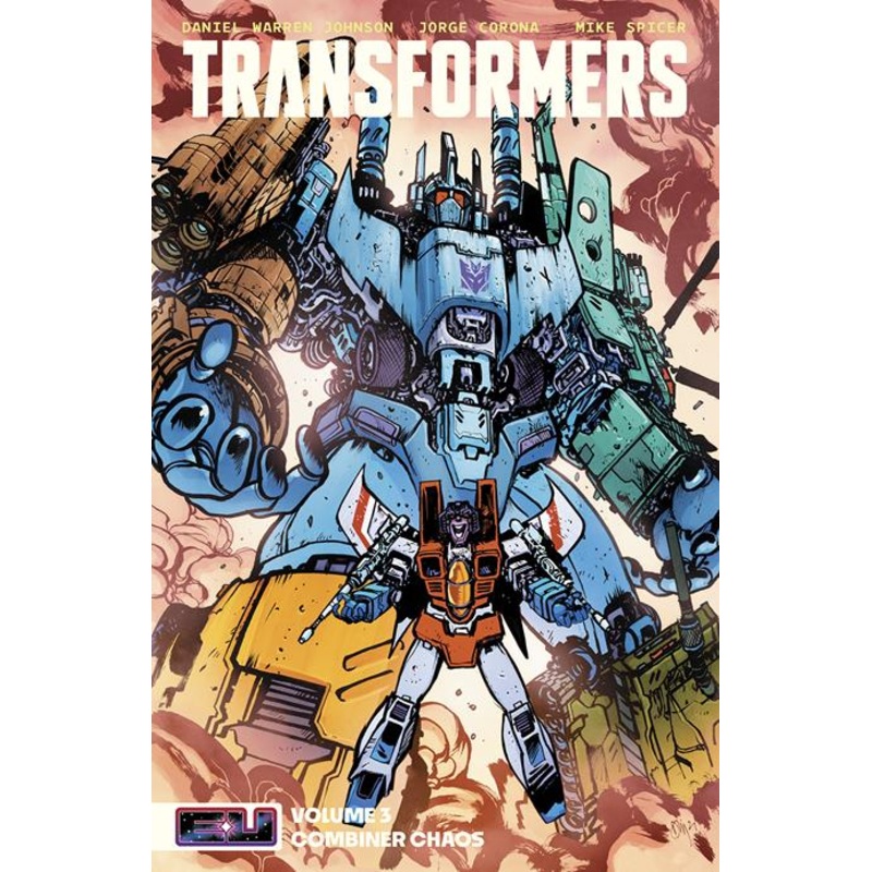 Transformers  | TPB Vol 03 Combiner Chaos Direct Market Exclusive Daniel Warren Johnson & Mike Spicer