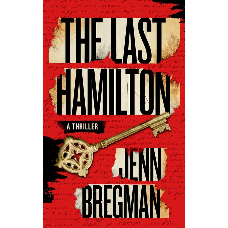 The Last Hamilton A Novel – Hard Cover