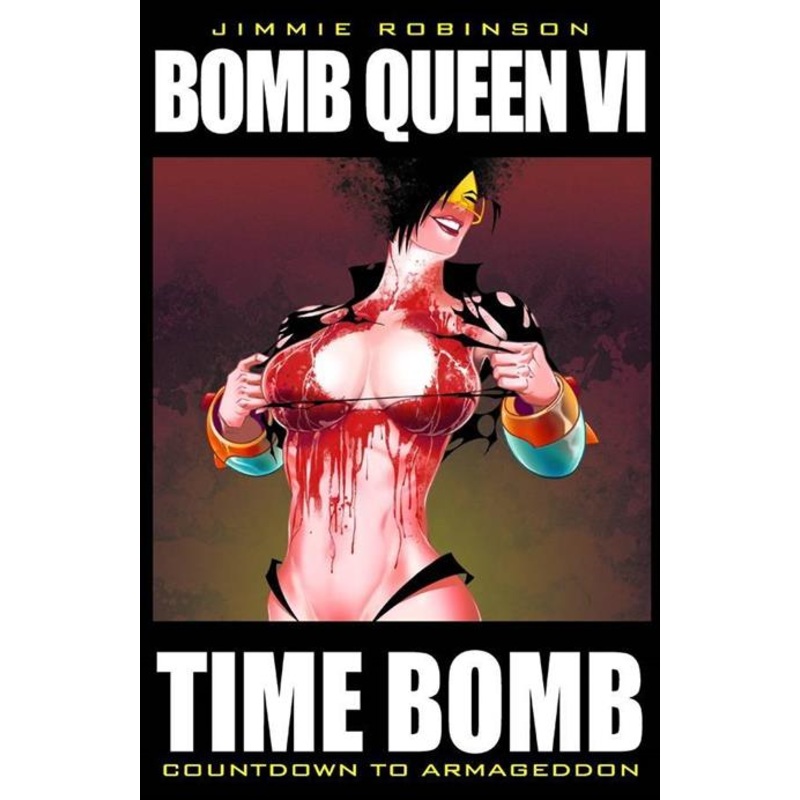 Bomb Queen  | TPB Vol 06 Time Bomb
