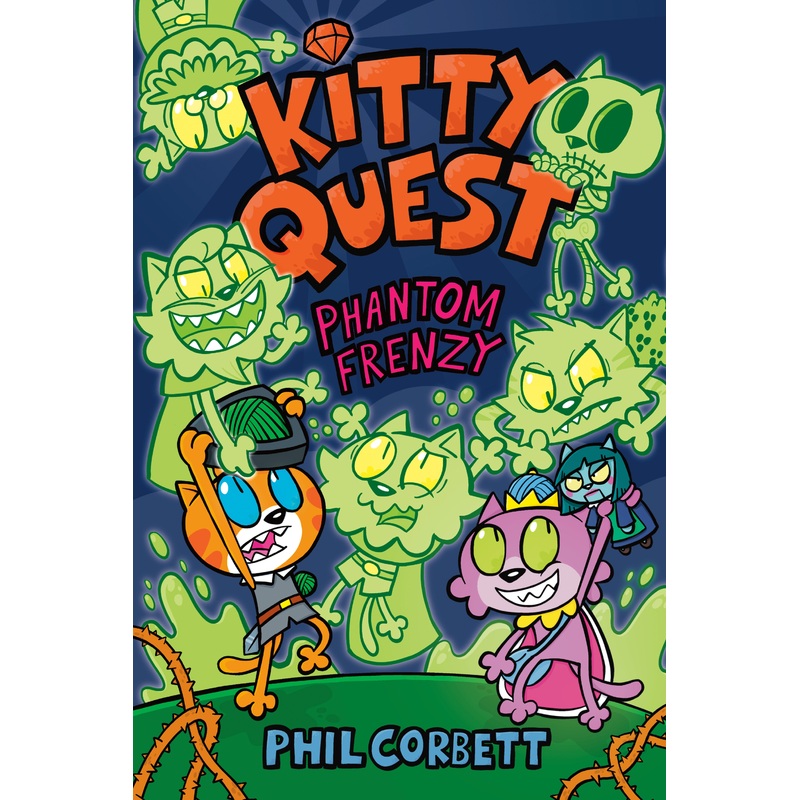 Kitty Quest: Phantom Frenzy: A Graphic Novel