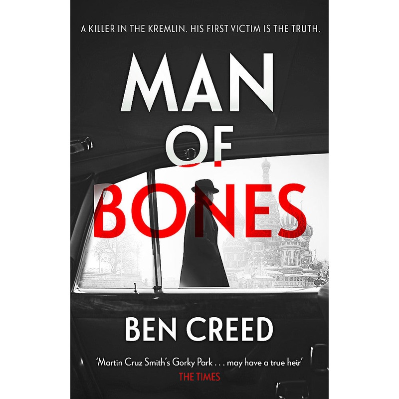 Man of Bones From the author of The Times ‘Thriller of the Year’