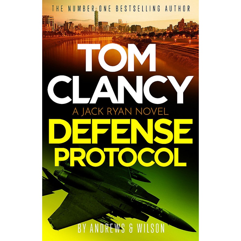 Tom Clancy Defense Protocol The latest Jack Ryan action-packed bestseller – Hard Cover